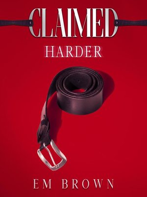 cover image of Claimed Harder